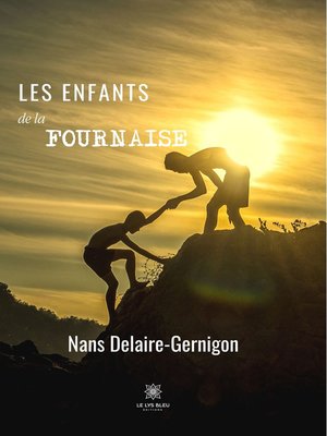 cover image of Les enfants de la fournaise